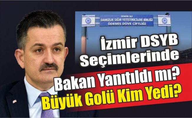 İzmir DSYB Seçimlerinde Bakan Yanıltıldı mı? Büyük Golü Kim Yedi?